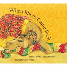 Load image into Gallery viewer, When Bholu Came Back