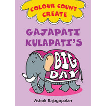 Load image into Gallery viewer, Gajapati Kulapati’s Big Day - Colour Count Create
